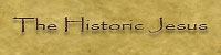 The Historic Jesus